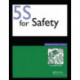 5S for Safety Implementation: Participants Guide
