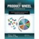 The Product Wheel Handbook: Creating Balanced Flow in High-Mix Process Operations