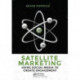 Satellite Marketing: Using Social Media to Create Engagement
