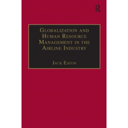 Globalization and Human Resource Management in the Airline Industry