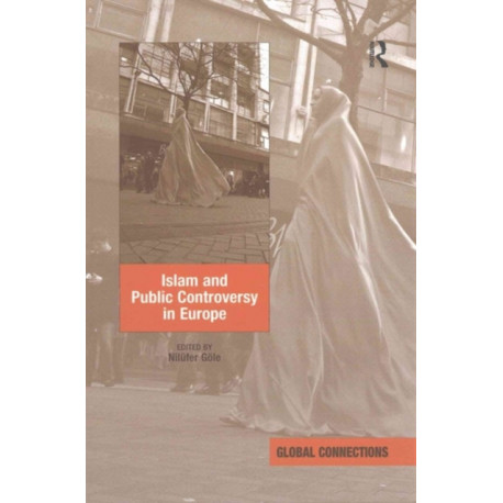 Islam and Public Controversy in Europe