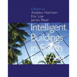 Intelligent Buildings in South East Asia