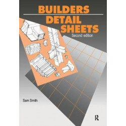 Builders' Detail Sheets