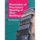 Prevention of Premature Staining in New Buildings