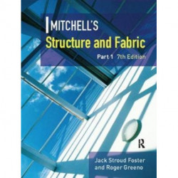 Mitchell's Structure & Fabric Part 1
