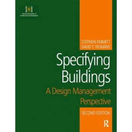 Specifying Buildings: A design management perspective