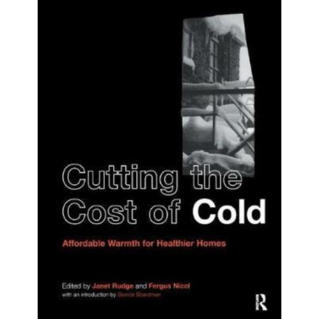 Cutting the Cost of Cold: Affordable Warmth for Healthier Homes