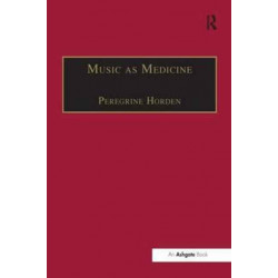 Music as Medicine: The History of Music Therapy Since Antiquity