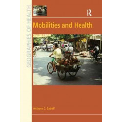 Mobilities and Health