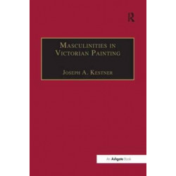 Masculinities in Victorian Painting