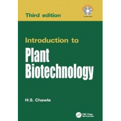 Introduction to Plant Biotechnology (3/e)