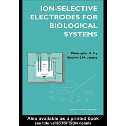 Ion-Selective Electrodes for Biological Systems