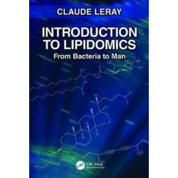 Introduction to Lipidomics: From Bacteria to Man