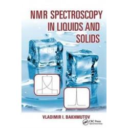 NMR Spectroscopy in Liquids and Solids