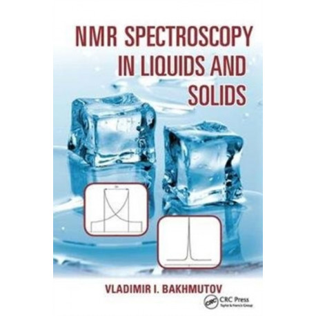 NMR Spectroscopy in Liquids and Solids