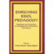 Enriching Esol Pedagogy: Readings and Activities for Engagement, Reflection, and Inquiry