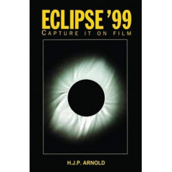 Eclipse '99: Capture it on Film