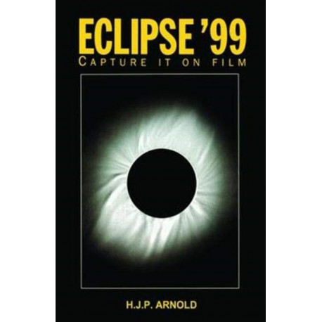 Eclipse '99: Capture it on Film