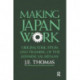 Making Japan Work: The Origins, Education and Training of the Japanese Salaryman