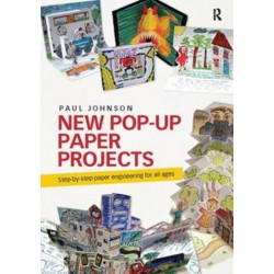New Pop-Up Paper Projects: Step-by-step paper engineering for all ages