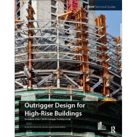 Outrigger Design for High-Rise Buildings