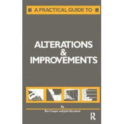A Practical Guide to Alterations and Improvements