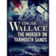 The Murder on Yarmouth Sands