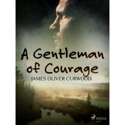 A Gentleman of Courage