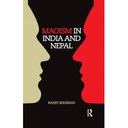 Maoism in India and Nepal