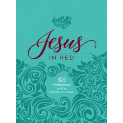 Jesus in Red: 365 Meditations on the Words of Jesus