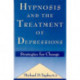 Hypnosis and the Treatment of Depressions: Strategies for Change
