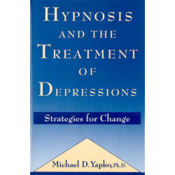 Hypnosis and the Treatment of Depressions: Strategies for Change