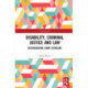 Disability, Criminal Justice and Law: Reconsidering Court Diversion