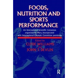 Foods, Nutrition and Sports Performance: An international Scientific Consensus organized by Mars Incorporated with International Olympic Committee patronage