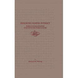 Enhancing Marital Intimacy Through Facilitating Cognitive Self Disclosure