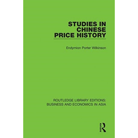 Studies in Chinese Price History