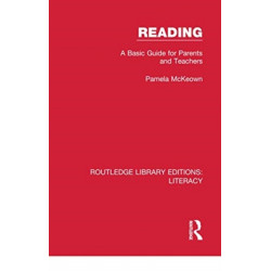 Reading: A Basic Guide for Parents and Teachers