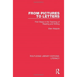 From Pictures to Letters: First Steps in the Teaching of Reading and Writing