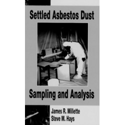 Settled Asbestos Dust Sampling and Analysis