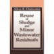 Reuse of Sludge and Minor Wastewater Residuals