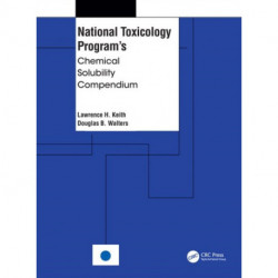 National Toxicology Program's Chemical Solubility Compendium
