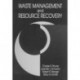 Waste Management and Resource Recovery
