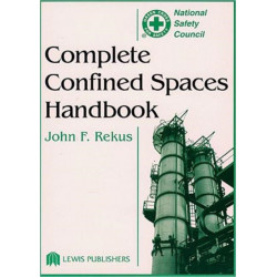 Complete Confined Spaces Handbook