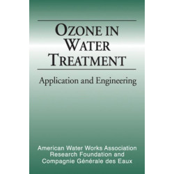Ozone in Water Treatment: Application and Engineering