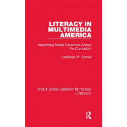 Literacy in Multimedia America: Integrating Media Education Across the Curriculum