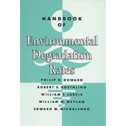 Handbook of Environmental Degradation Rates