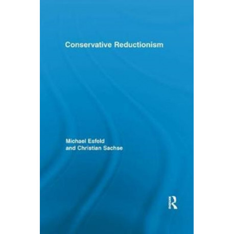 Conservative Reductionism