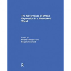 The Governance of Online Expression in a Networked World