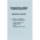 Toxicology-A Primer on Toxicology Principles and Applications