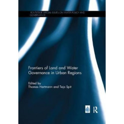 Frontiers of Land and Water Governance in Urban Areas